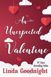 An Unexpected Valentine - Linda Goodnight