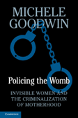 Policing the Womb Book Cover