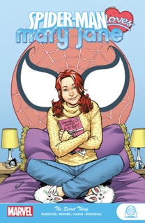 Spider-Man Loves Mary Jane by Sean McKeever & Terry Moore