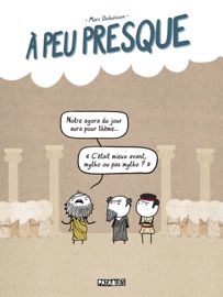 À Peu Presque Marc Dubuisson