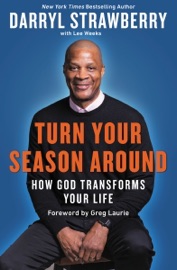Turn Your Season Around - Darryl Strawberry