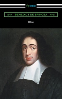 Ethics by Benedict de Spinoza