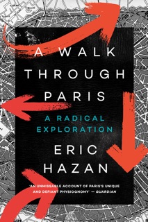 A Walk Through Paris by Eric Hazan & David Fernbach