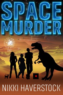 Space Murder by Nikki Haverstock