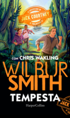 Tempesta. Le avventure di Jack Courtney - Wilbur Smith & Chris Walking