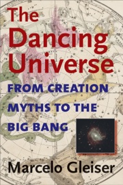 The Dancing Universe - Marcelo Gleiser