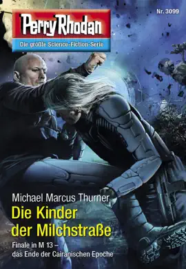 Read: Perry Rhodan Book 3099: Die Kinder der Milchstraße