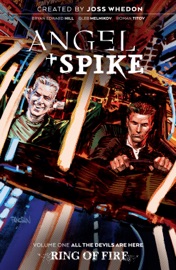 Angel & Spike Vol. 1 - Bryan Edward Hill & Joss Whedon by  Bryan Edward Hill & Joss Whedon PDF Download