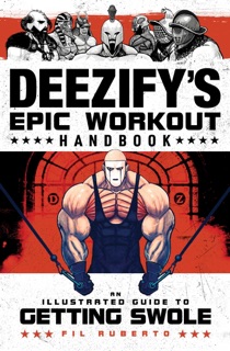 Deezify's Epic Workout Handbook by Fil Ruberto