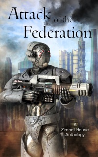 Attack of the Federation by Zimbell House Publishing