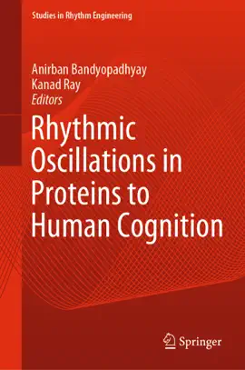 Read: Rhythmic Oscillations in Proteins Book to Human Cognition