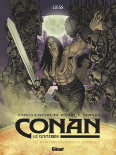 Conan le Cimmérien - Les Mangeurs d'hommes de Zamboula by GESS & Robert E. Howard