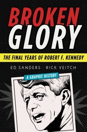 Broken Glory - Ed Sanders & Rick Veitch
