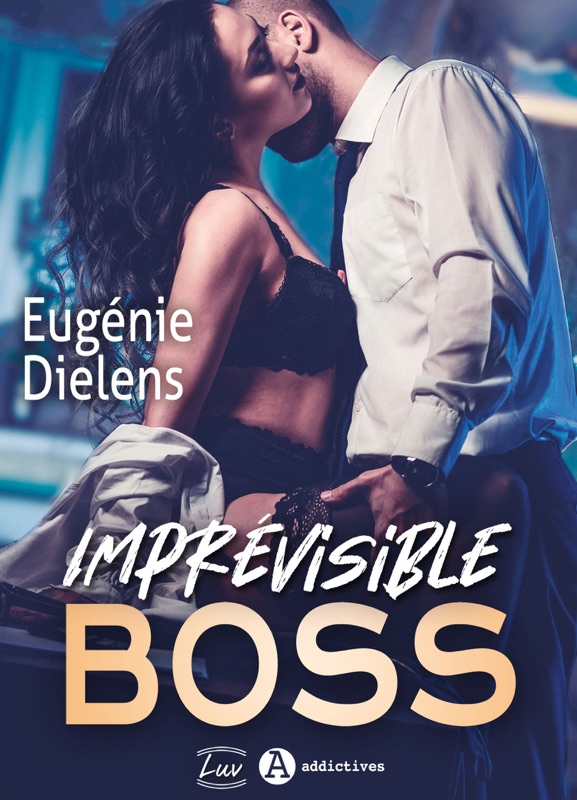 Imprévisible Boss