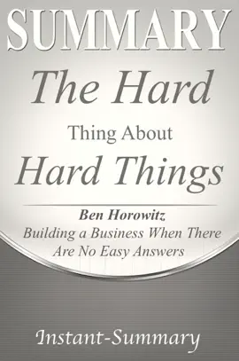 The Hard Thing About Hard Things Summary