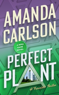 Perfect Plant by Amanda Carlson