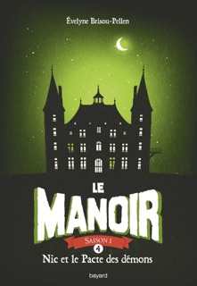 Le manoir saison 1, Tome 04 by Évelyne Brisou-Pellen