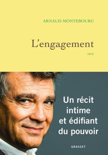 L'engagement by Arnaud Montebourg
