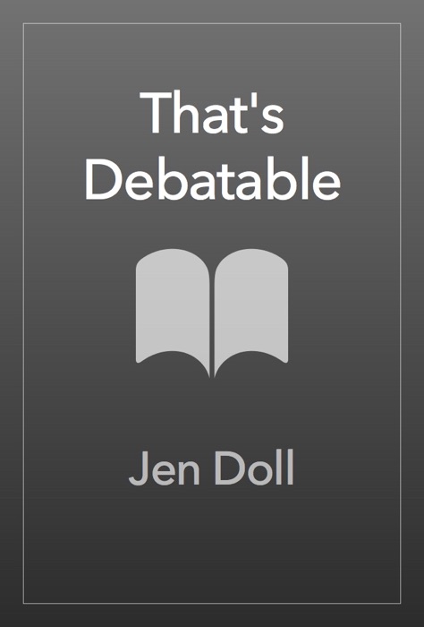 That's Debatable