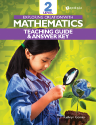 Exploring Creation with Mathematics - Level 2: Teacher's Guide and Answer Key
