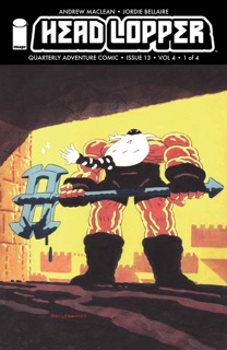 Head Lopper #13 by Andrew MacLean