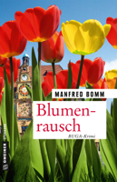 Manfred Bomm - Blumenrausch artwork