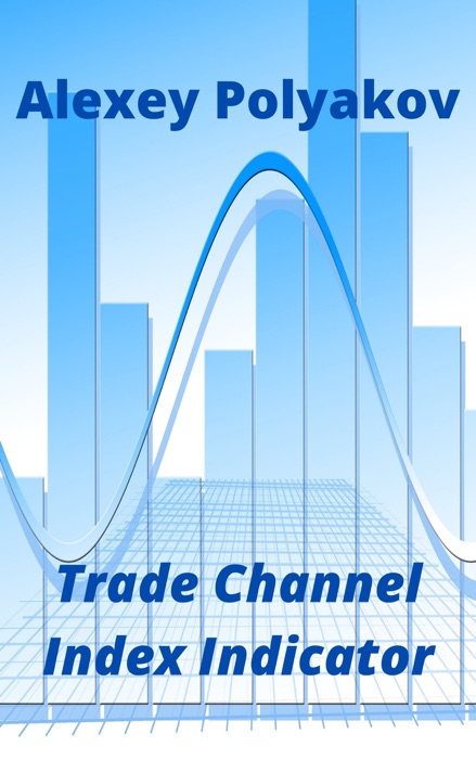 Trade Channel Index Indicator