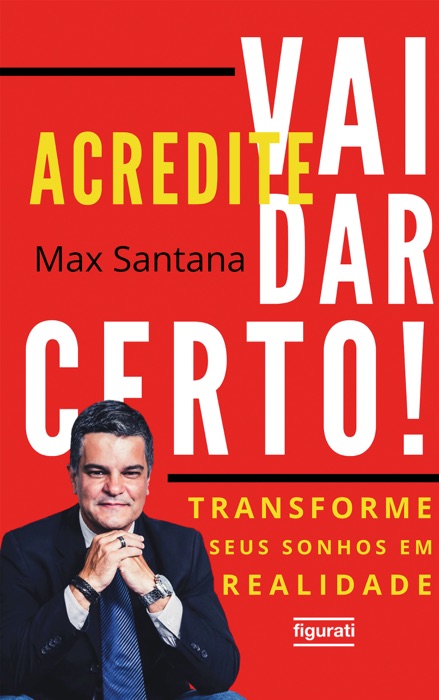 [DOWNLOAD] ~ Acredite, vai dar certo! 