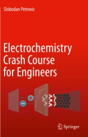 Electrochemistry Crash Course for Engineers