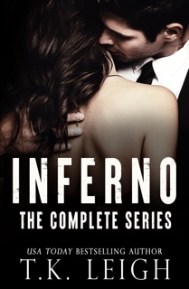 Inferno: The Complete Series by T.K. Leigh