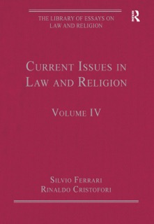 Current Issues in Law and Religion by Rinaldo Cristofori & Silvio Ferrari