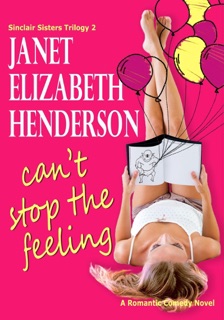 Can't Stop the Feeling by Janet Elizabeth Henderson