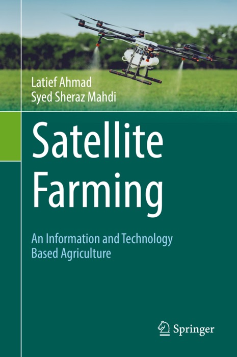 Satellite Farming