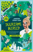 Janouk zoekt een duurzame wereld - Janouk Kelderman