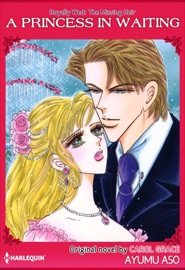 A Princess In Waiting - Ayumu Aso & Carol Grace