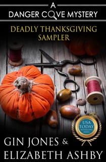 Deadly Thanksgiving Sampler by Elizabeth Ashby & Gin Jones