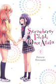 Strawberry Fields Once Again, Vol. 2 - Kazura Kinosaki