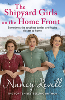 Nancy Revell - The Shipyard Girls on the Home Front artwork