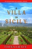 Book A Villa in Sicily: Orange Groves and Vengeance (A Cats and Dogs Cozy Mystery—Book 5)