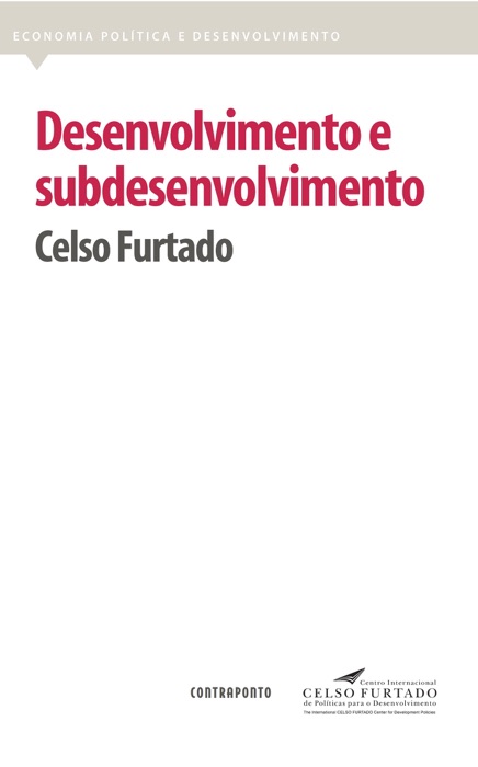 Desenvolvimento e subdesenvolvimento
