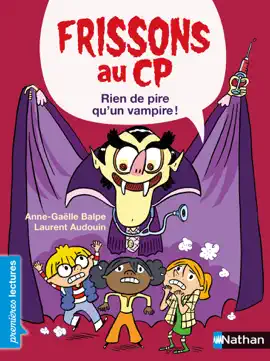 Read: Frissons au CP - Rien de pire qu'un vampire - Niveau 3 - Book Dès 6 ans