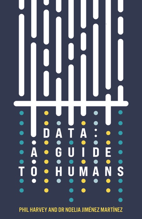Data: A Guide to Humans