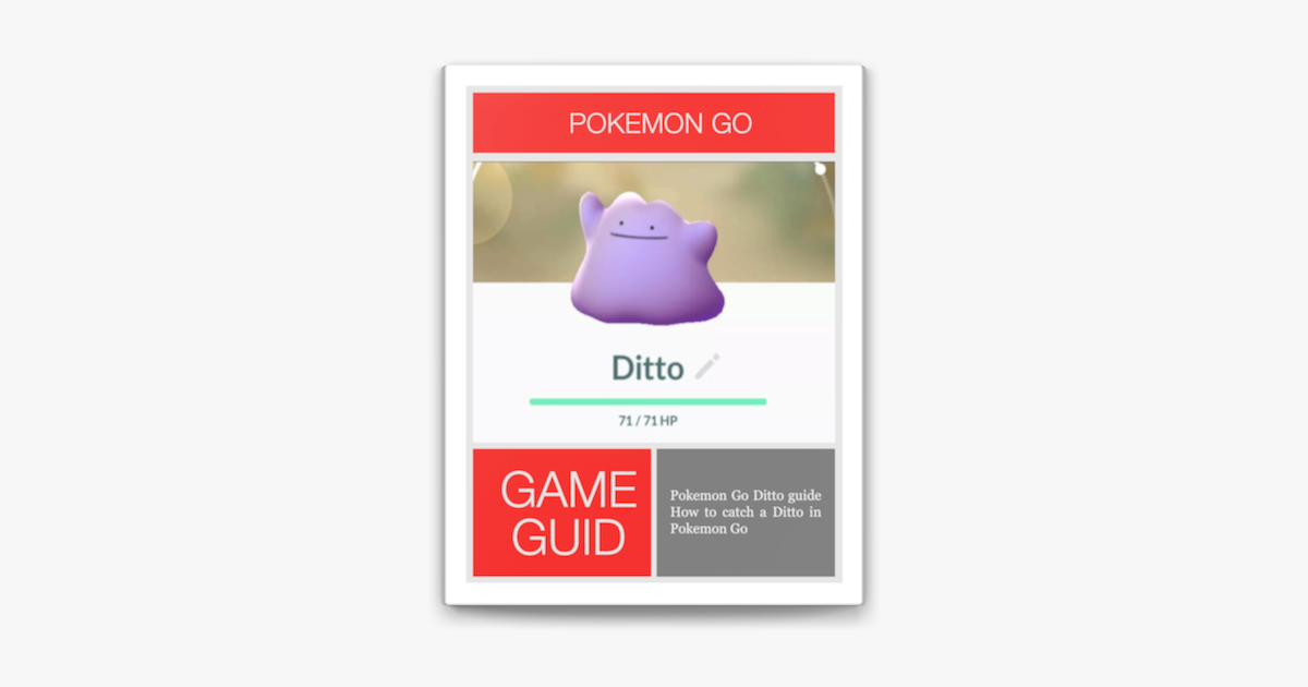 Tips for Catching Ditto in Pokémon Go