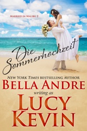 Die Sommerhochzeit (Married in Malibu 2)