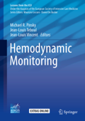 Hemodynamic Monitoring - Michael R. Pinsky, Jean-Louis Teboul & Jean-Louis Vincent