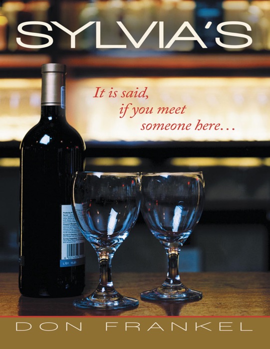 Sylvia’s: It Is Said, If You Meet Someone Here …