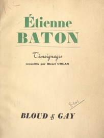 Étienne Baton - Henri Colas & Collectif