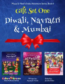 Read: GIFT SET ONE (Diwali, Navratri, Mumbai): Maya & Neel's India Book Adventure Series