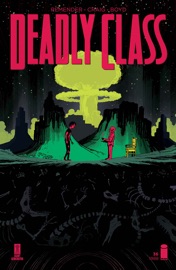Deadly Class #36 - Rick Remender & Wes Craig