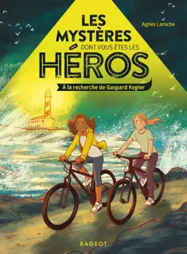 Read: Les mystères dont vous êtes les héros - Book À la recherche de Gaspard Kepler